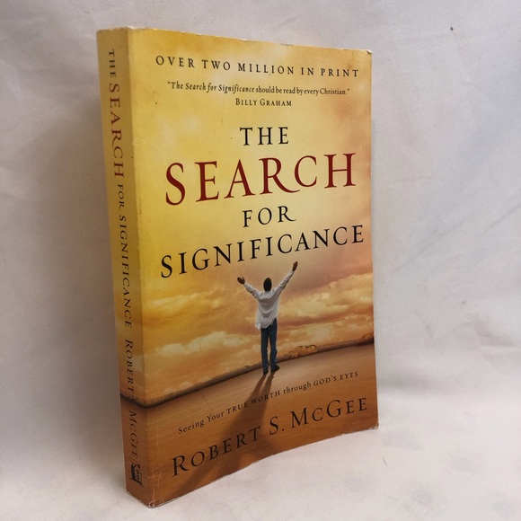 Robert McGee The Search for Significance - Picture 6 of 17